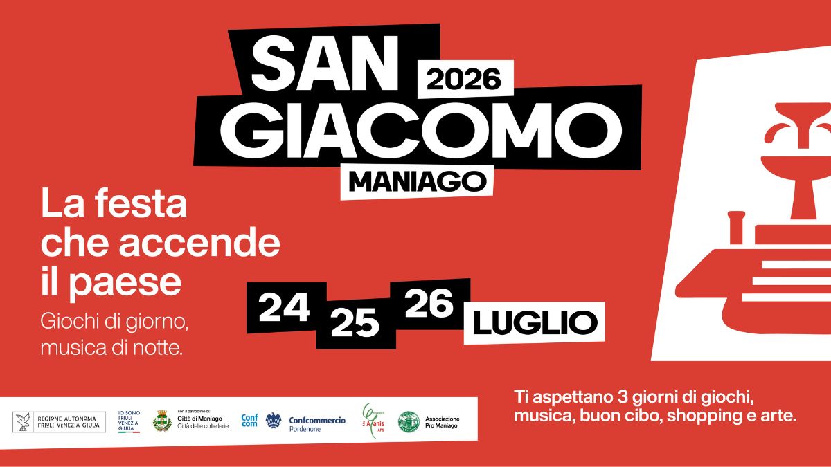 San Giacomo 2026 accende Maniago: tre giorni di festa, shopping, grande enogastronomia e solidarietà.